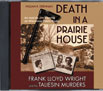 Death in a Prairie House CD.