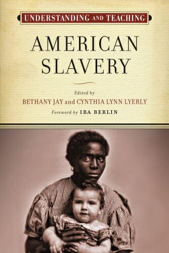 Photo: Cover of "Teaching American Slavery" book