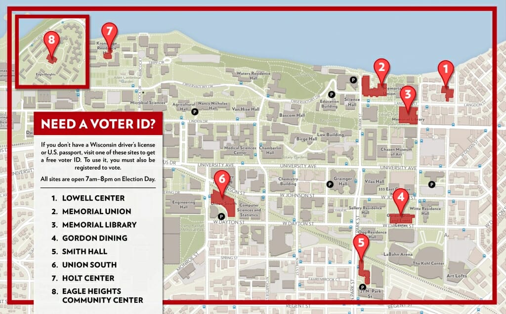 Map of 8 voter ID issuance locations: Lowell Center, 610 Langdon Street; Smith Hall – Laines Lounge, 35 N. Park Street; Gordon Dining, 770 W. Dayton St.; Memorial Library, 728 State Street; Memorial Union, 800 Langdon Street; Frank Holt Center, 1650 Kronshage Dr.; Eagle Heights Community Center, 611 Eagle Hts