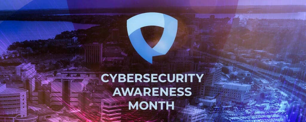 graphic overlay of Cyber Security Month on a aerial photo of UW–Madison's campus